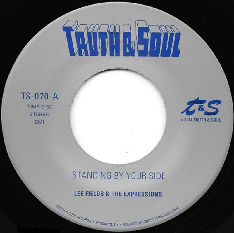 Lee Fields | Standing By Your Side / Don't Walk