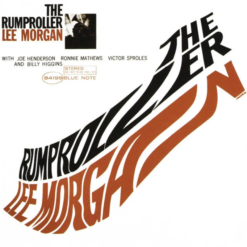 Lee Morgan The Rumproller
