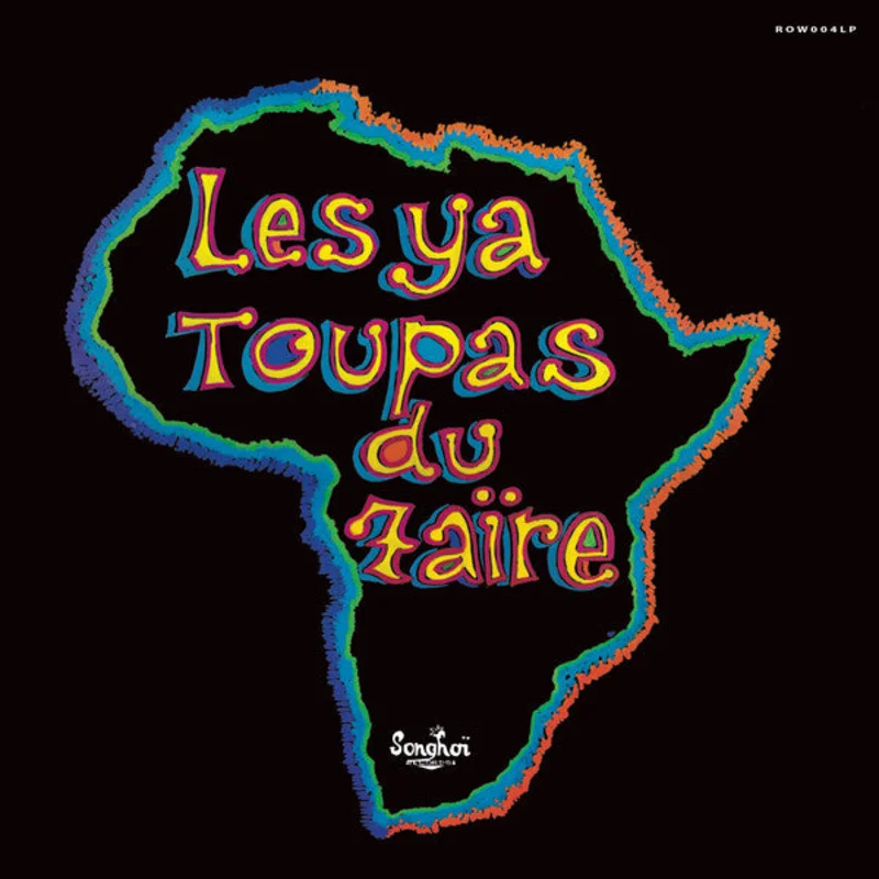 Les Ya Toupas du Zaire | Les Ya Toupas du Zare (New)