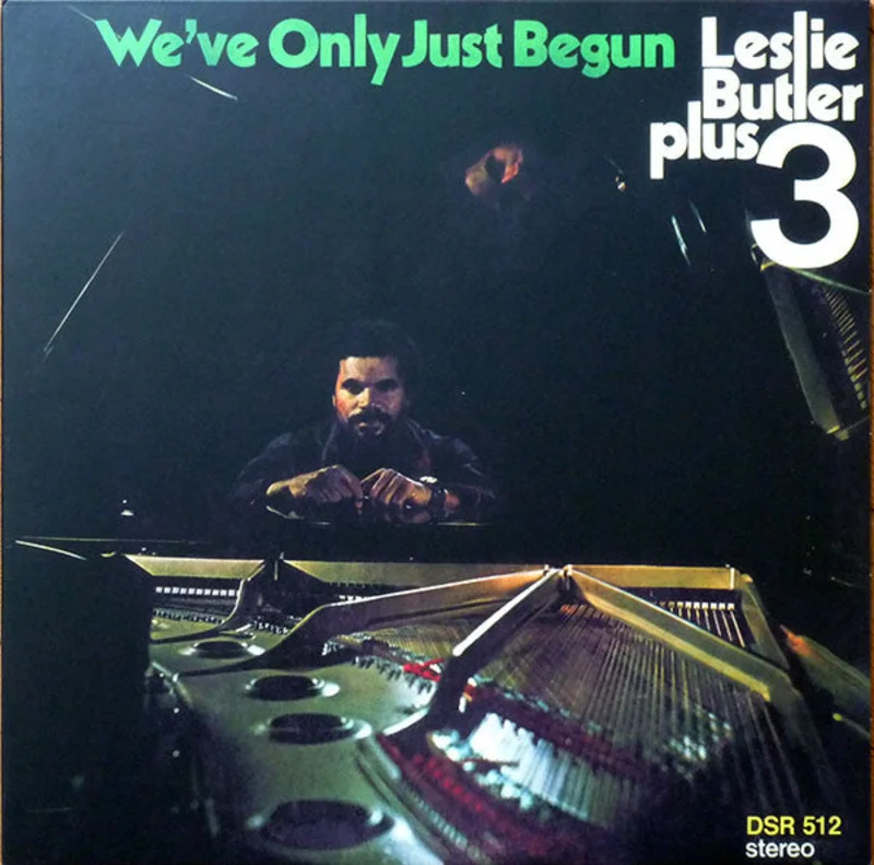 Leslie Butler Plus 3 | Weve Only Just Begun (New)
