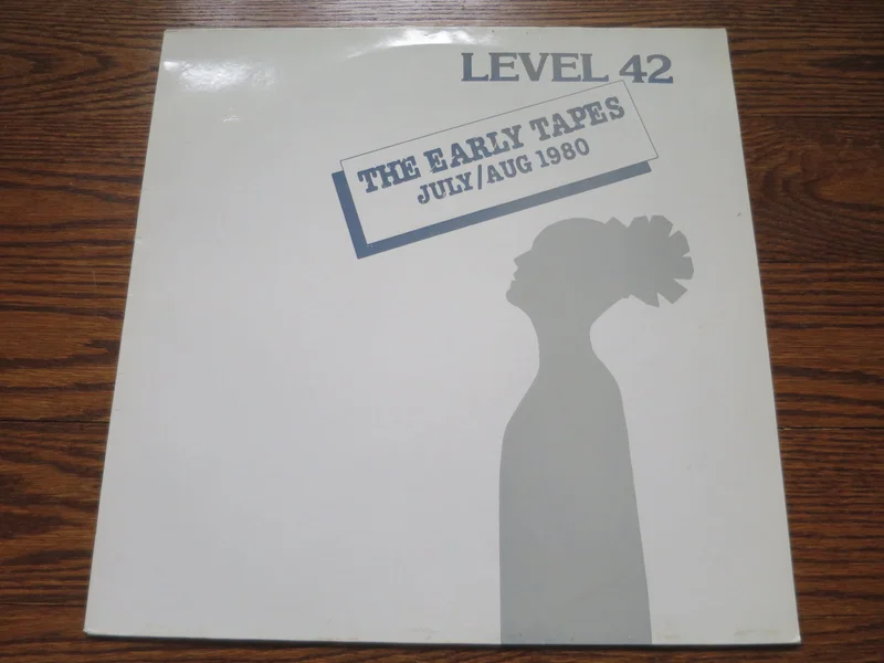 Level 42 - The Early Tapes