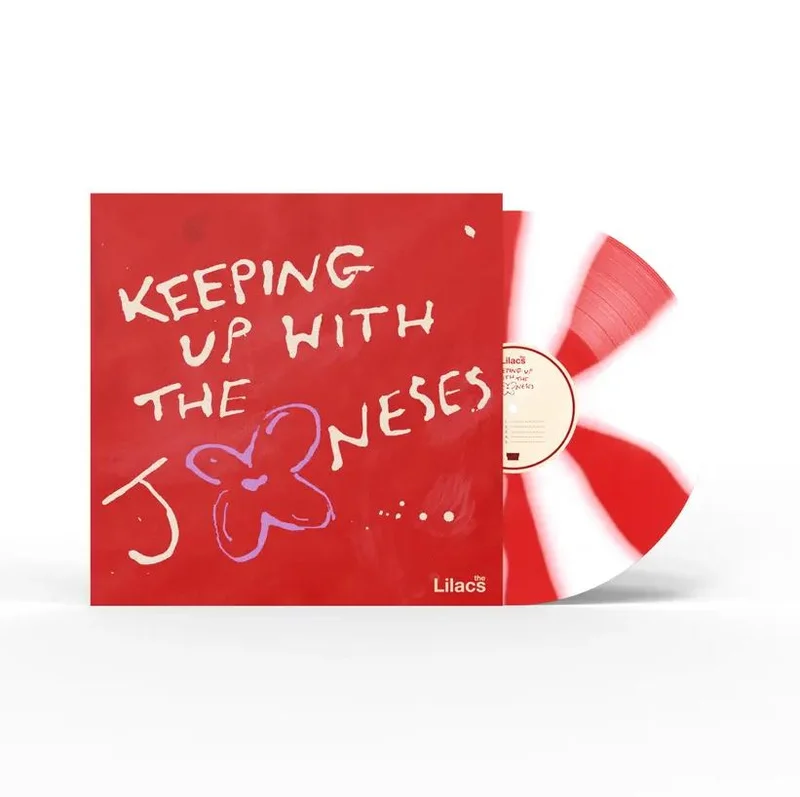 LILACS - Keeping Up With The Joneses