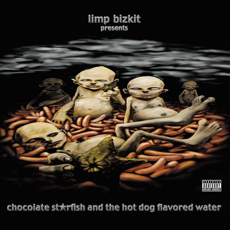 Limp Bizkit - Chocolate Starfish and the Hot Dog Flavored Water
