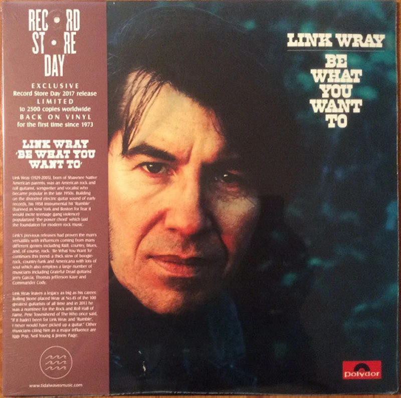 Link Wray | Be What You Want To (New)