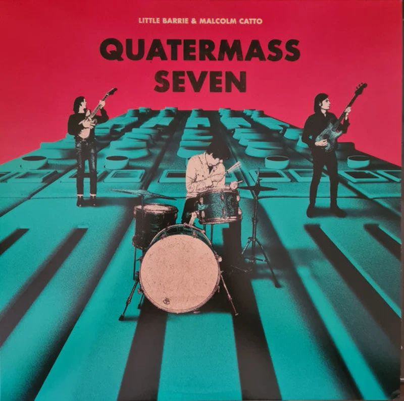 Little Barrie | Quatermass Seven  (New)