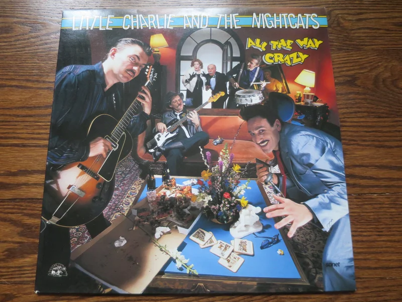 Little Charlie and the Nightcats - All The Way Crazy