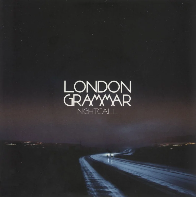 London Grammar Nightcall - Numbered Sleeve UK 7" vinyl