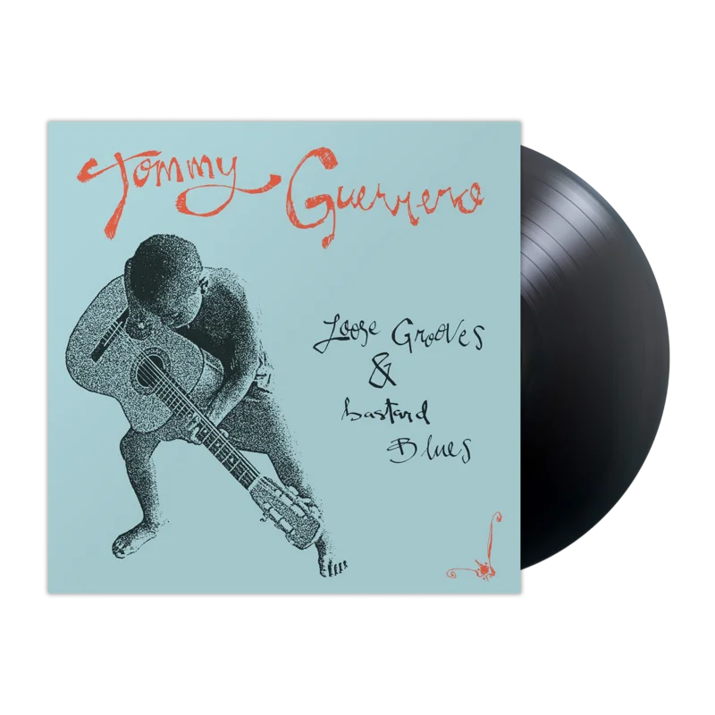Loose Grooves & Bastard Blues LP by Tommy Guerrero Black Vinyl