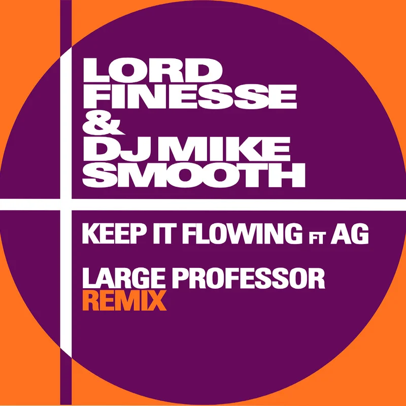 Lord Finesse - Keep It Flowing ft. A.G. (Large Professor Remix)