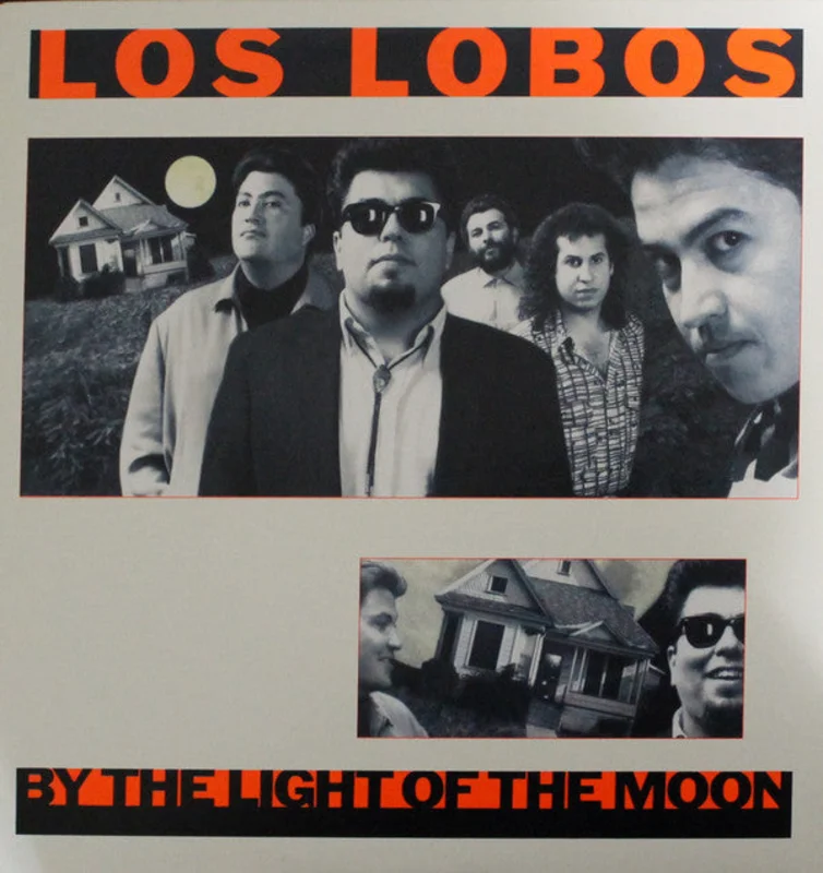 Los Lobos-By The Light Of The Moon LP