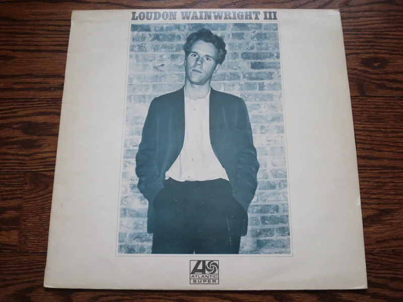 Loudon Wainwright III - Loudon Wainwright III