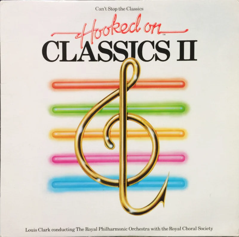 Louis Clark-(Can't Stop The Classics) Hooked On Classics II LP