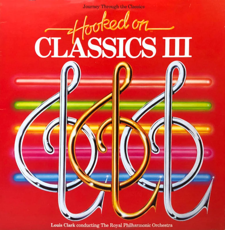 Louis Clark-Hooked On Classics III - Journey Through The Classics LP