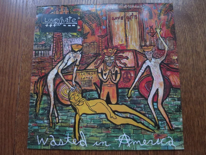 Love/Hate - Wasted In America