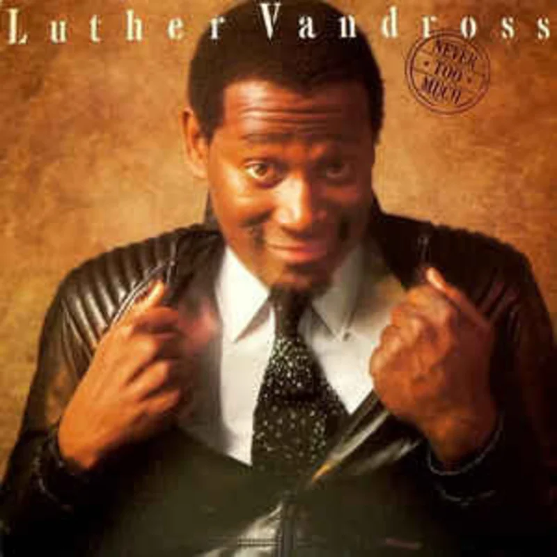 Luther Vandross-Never Too Much LP