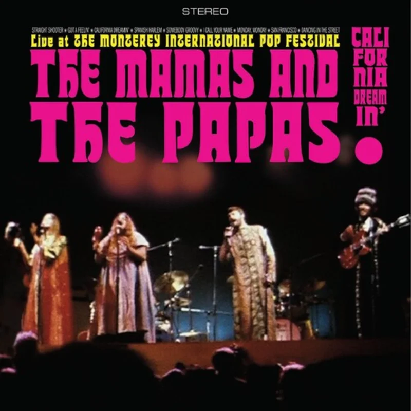 Mamas & The Papas - Live Monterey Pop