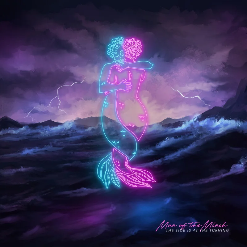 Man Of The Minch - The Tide Is At The Turning