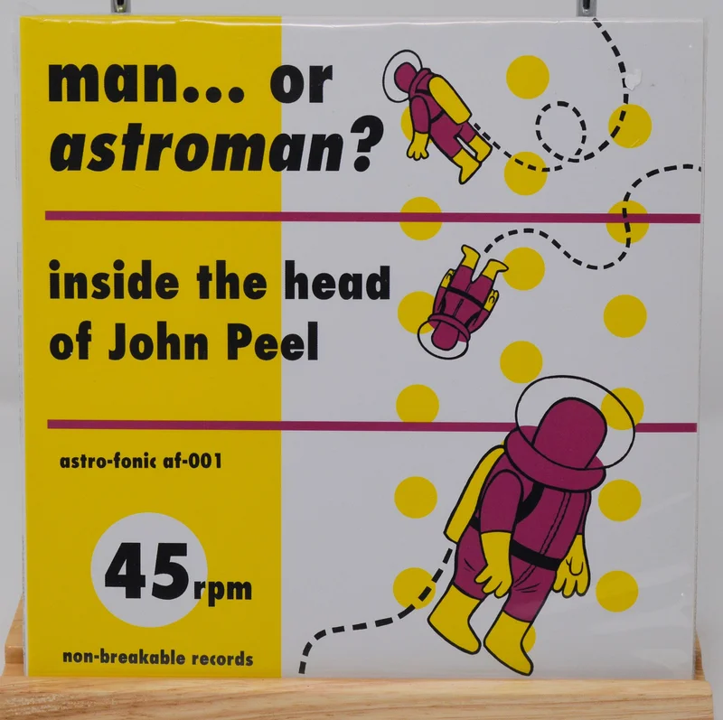 Man Or Astro-Man?  Inside The Head Of John Peel