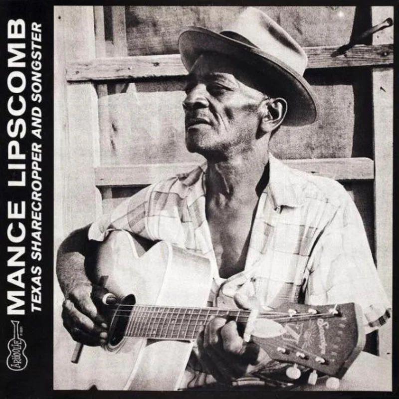 Mance Lipscomb | Texas Sharecropper And Songster (New)