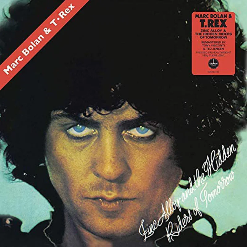 Marc Bolan | Zinc Alloy And The Hidden Riders Of Tomorrow - A Creamed Cage In August (New)
