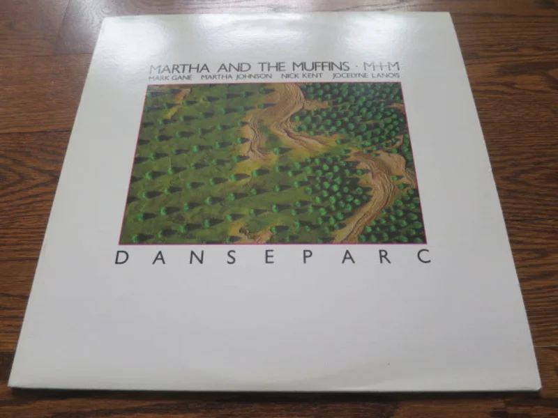Martha And The Muffins - Danseparc