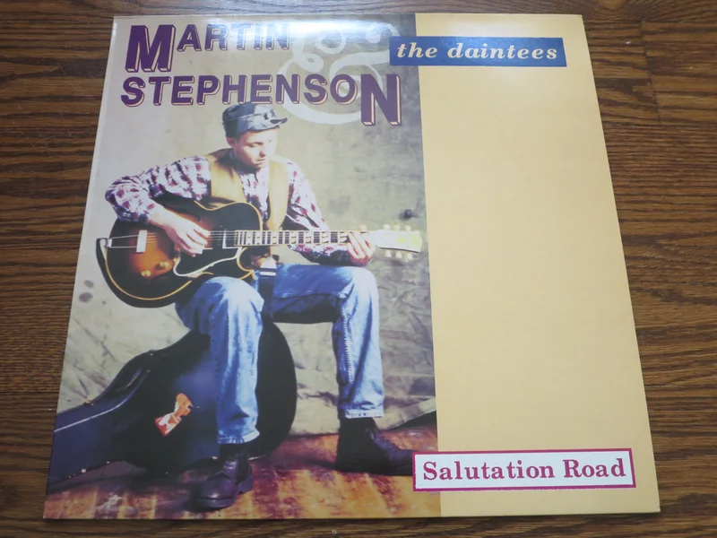 Martin Stephenson & The Daintees - Salutation Road