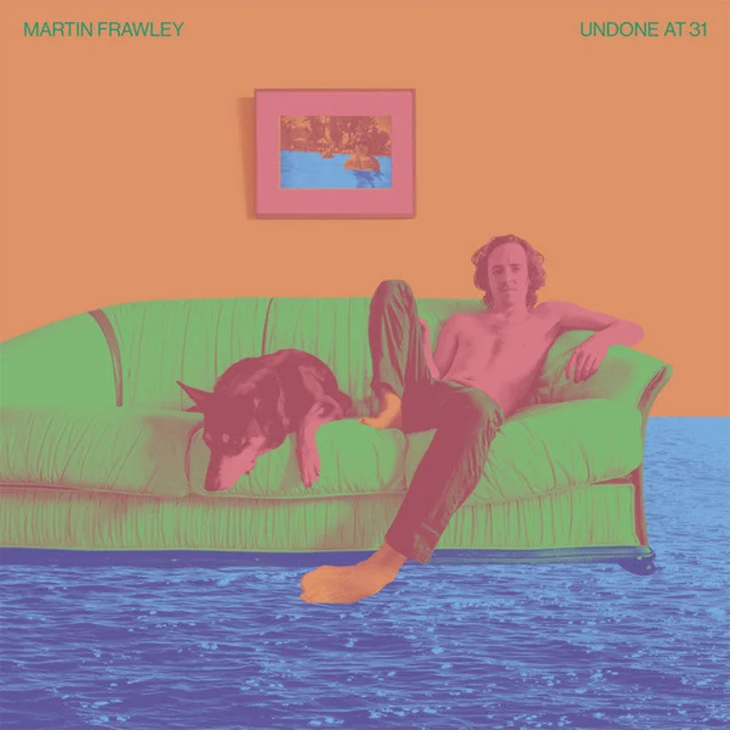 Marty Frawley | Undone at 31 (New)