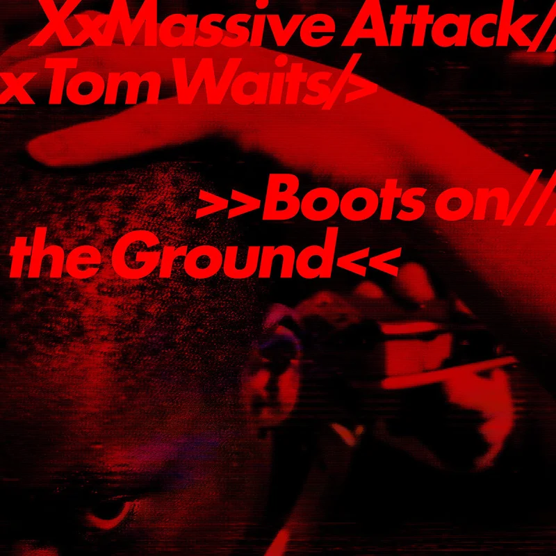 Massive Attack feat. Tom Waits - Boots on the Ground [EcoSonic 180g - random red / white / blue mix]