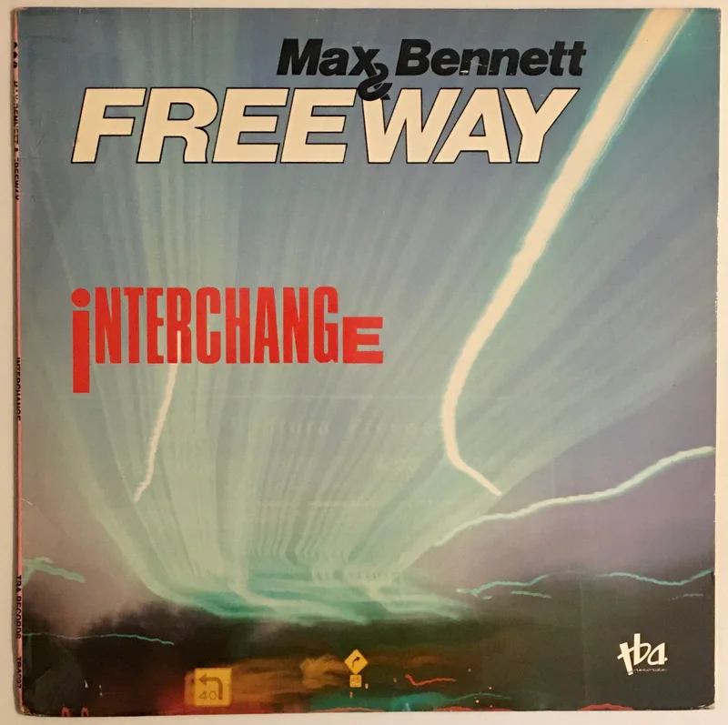 Max Bennett & Freeway - Interchange Lp