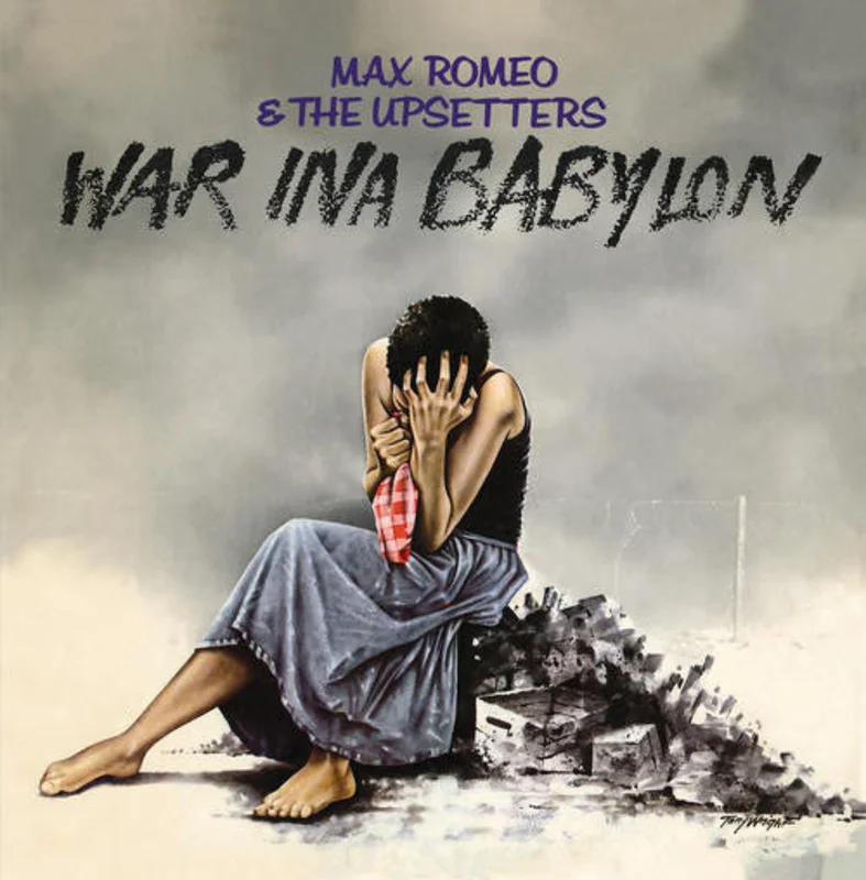 Max Romeo | War Ina Babylon (New)
