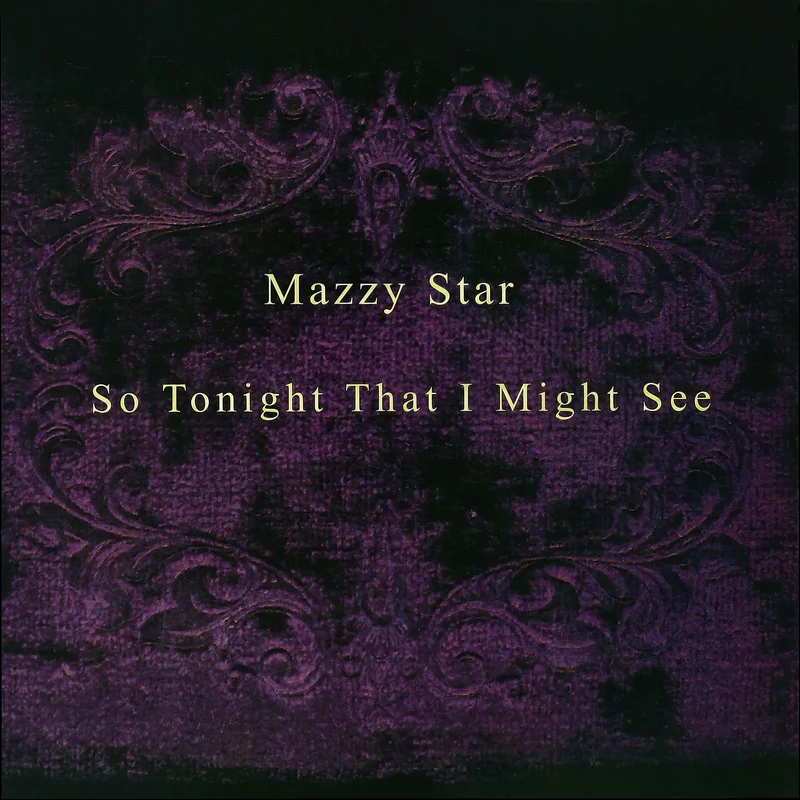 Mazzy Star - So Tonight That I Might See [Black Vinyl LP]