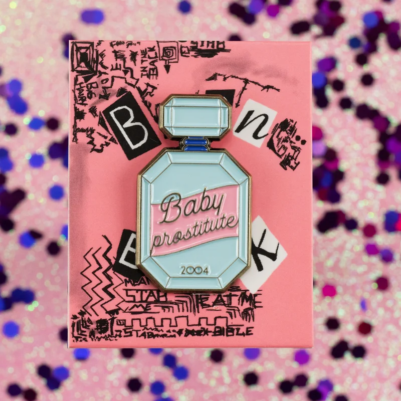 Mean Girls "Baby Prostitute" Enamel Pin