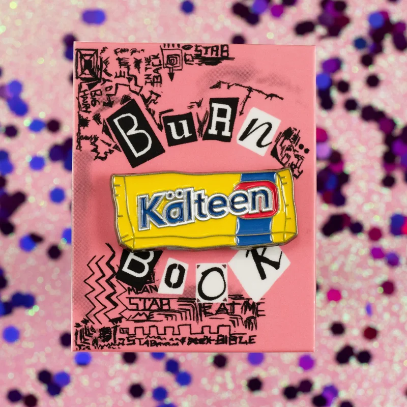 Mean Girls Klteen Bar Enamel Pin