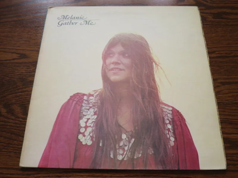 Melanie - Gather Me