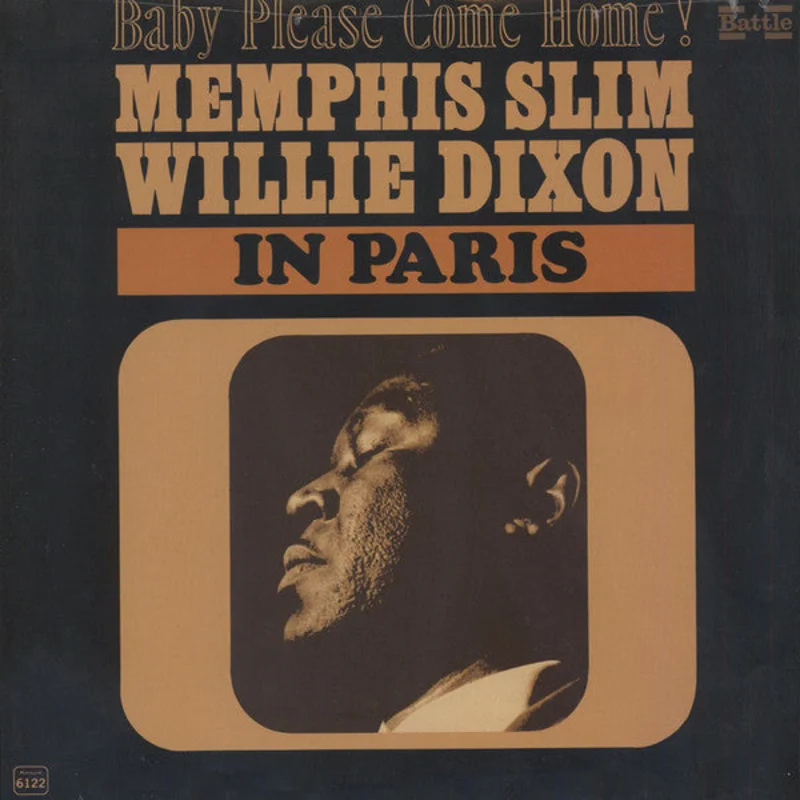 Memphis Slim-Memphis Slim & Willie Dixon In Paris - Baby Please Come Home! LP
