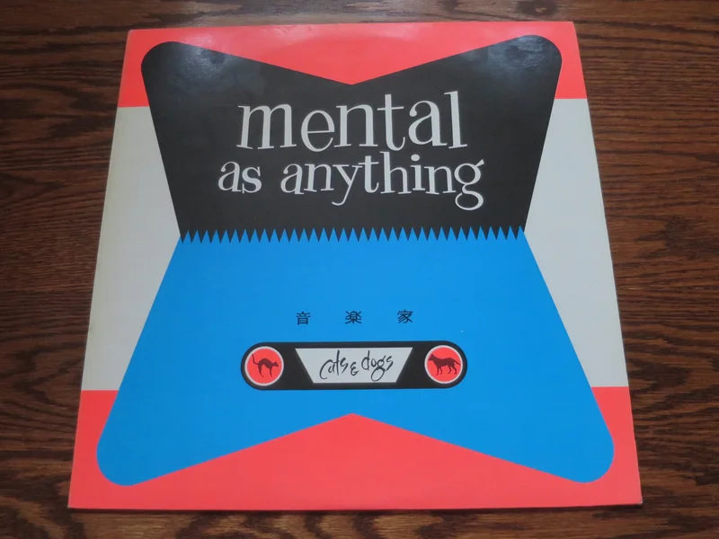 Mental As Anything - Cats & Dogs