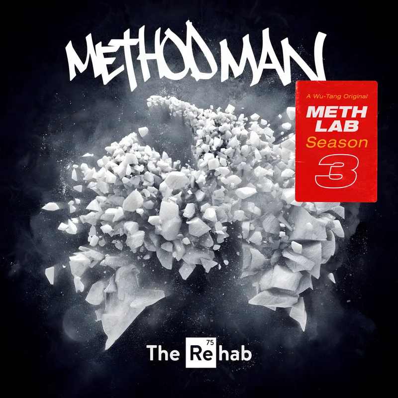 Method Man - Meth Lab Season 3: The Rehab