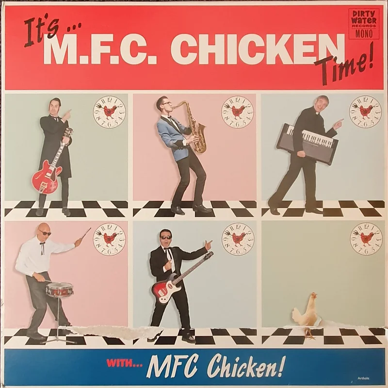MFC Chicken - It's MFC Chicken Time Lp