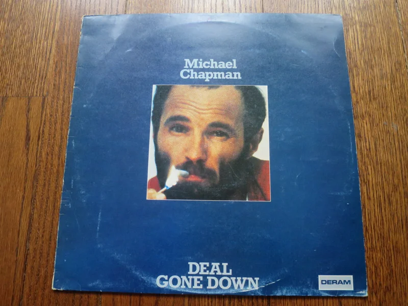 Michael Chapman - Deal Gone Down