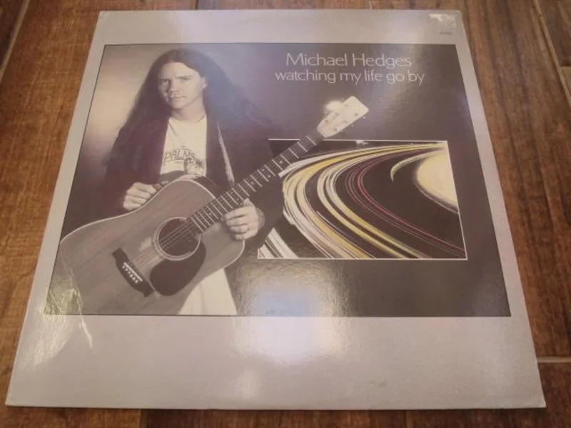 Michael Hedges - Watching My Life Go By