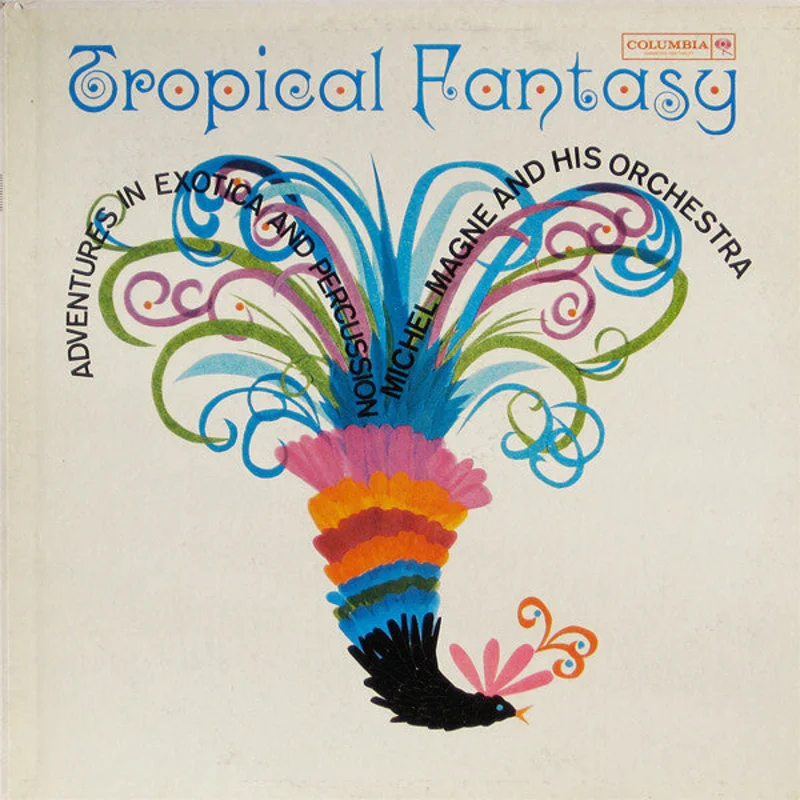 Michel Magne Et Son Grand Orchestre | Tropical Fantasy (New)