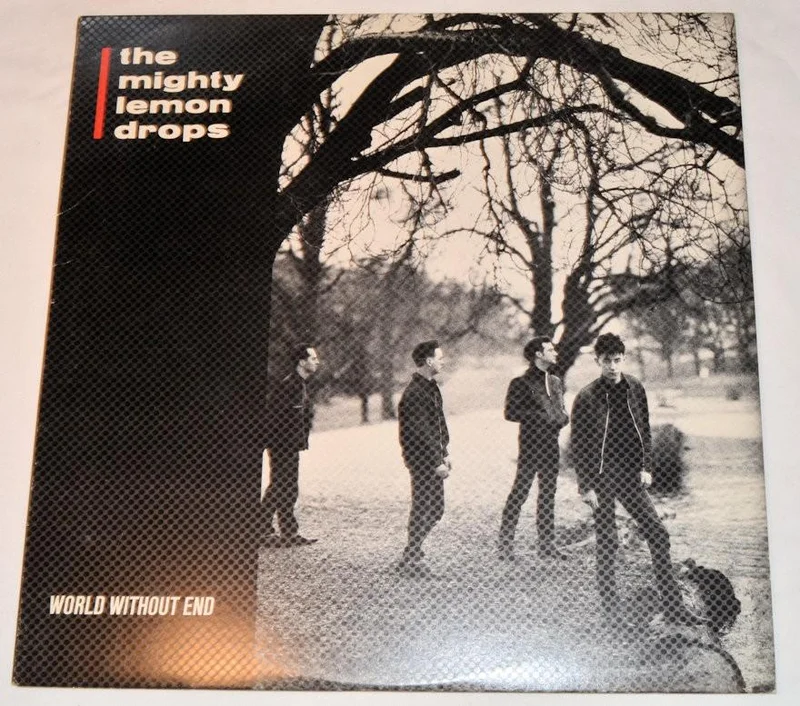 Mighty Lemon Drops - World Without End