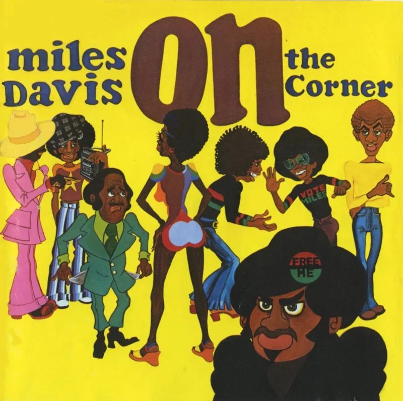 Miles Davis On The Corner
