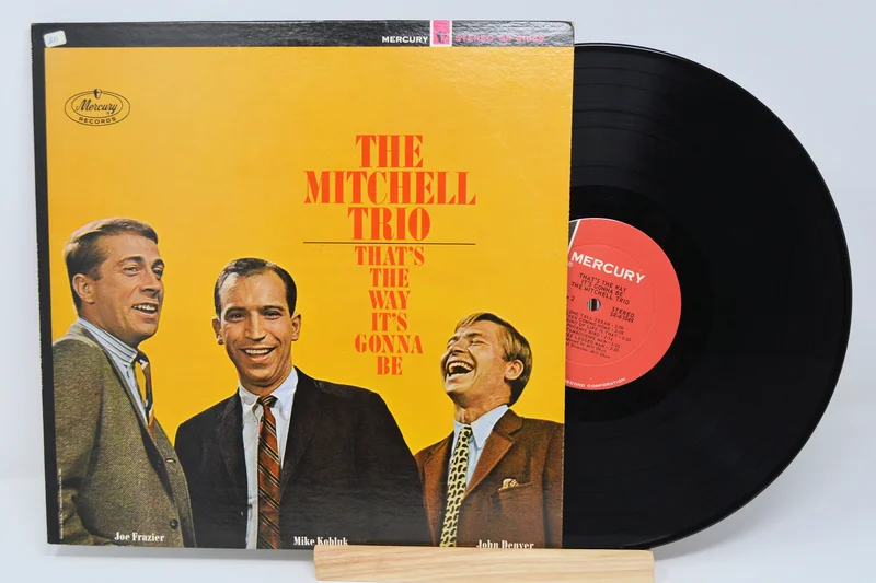 Mitchell Trio  That's The Way It's Gonna Be