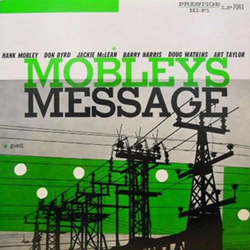 Mobley, Hank - Mobley's Message