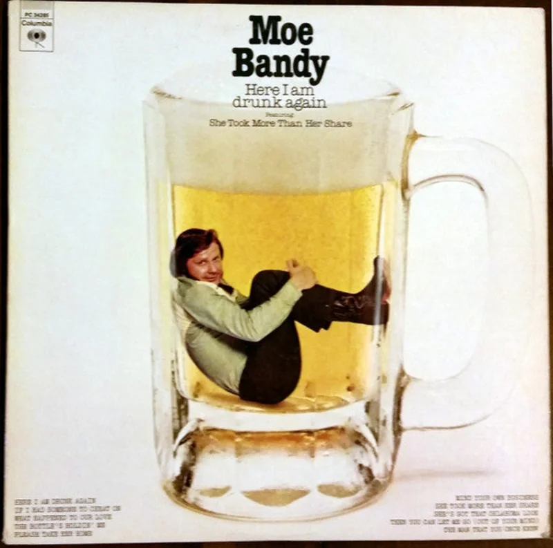Moe Bandy-Here I Am Drunk Again LP