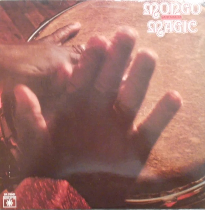 Mongo Santamaria | Mongo Magic