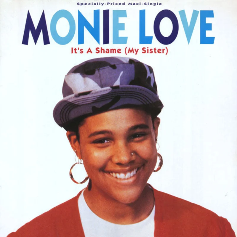 Monie Love-It's A Shame (My Sister) 12" Single