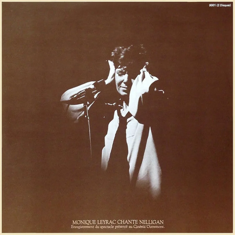 Monique Leyrac-Chante Nelligan 2xLP
