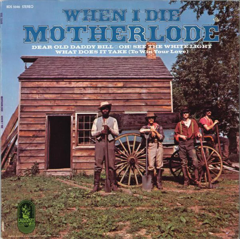 Motherlode (2) | When I Die